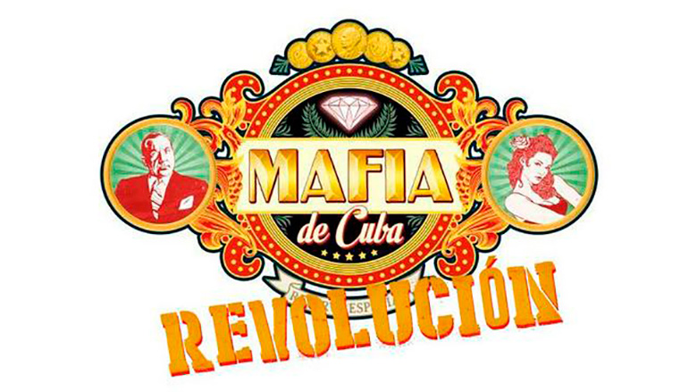 Mafia de Cuba: Revolución