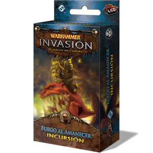 Warhammer Invasión: Fuego al Amanecer
