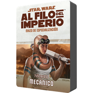 Star Wars - Al Filo del Imperio (RPG): Mazo de especialización - Mecánico