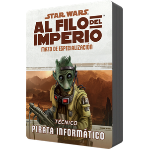 Star Wars - Al Filo del Imperio (RPG): Mazo de especialización - Pirata informático