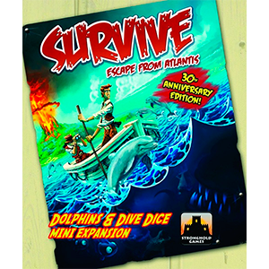 Survive: Escape from Atlantis! Dolphins & Dive Dice